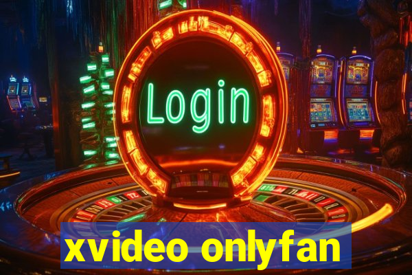 xvideo onlyfan